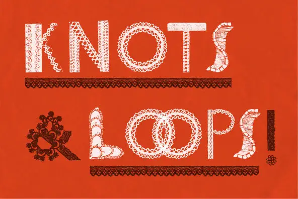 Knots & Loops