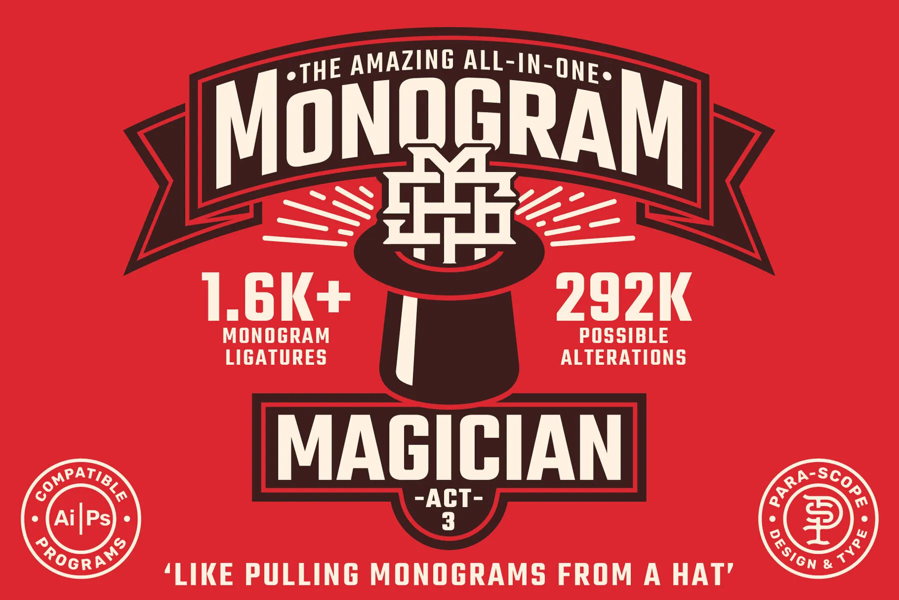 MONOGRAM MAGICIAN - ACT 3