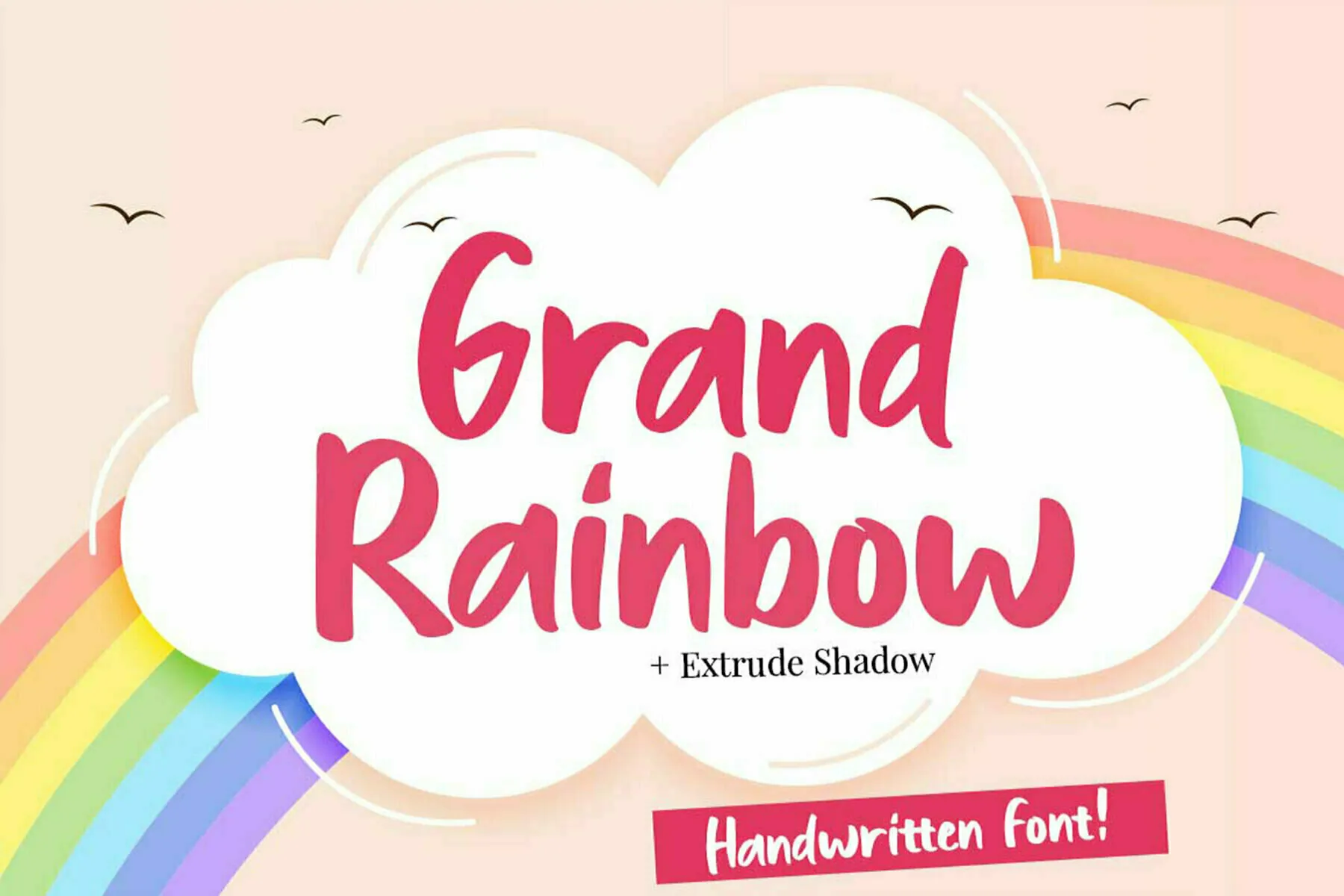 Grand Rainbow