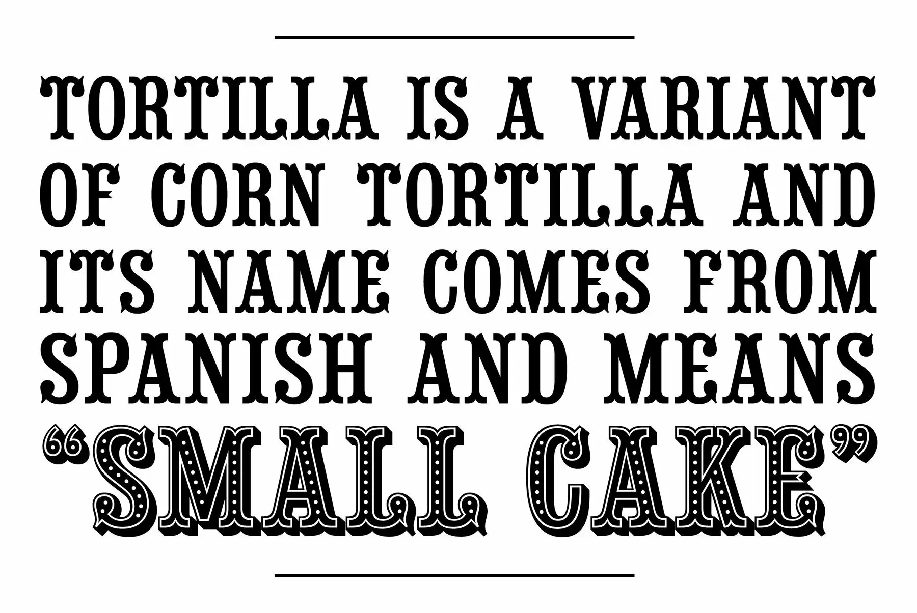 Tortilla Font YouWorkForThem