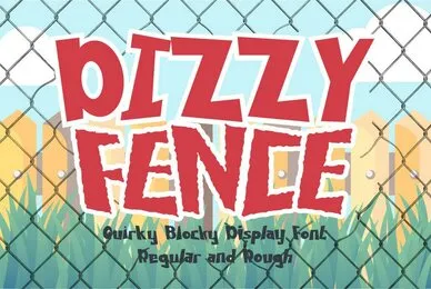Dizzy Fence