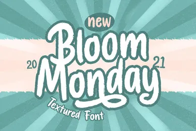 Bloom Monday