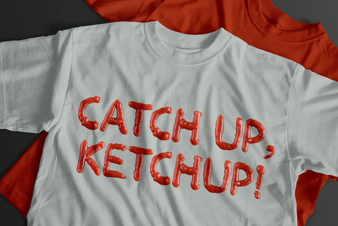 Ketchup SVG Font YouWorkForThem