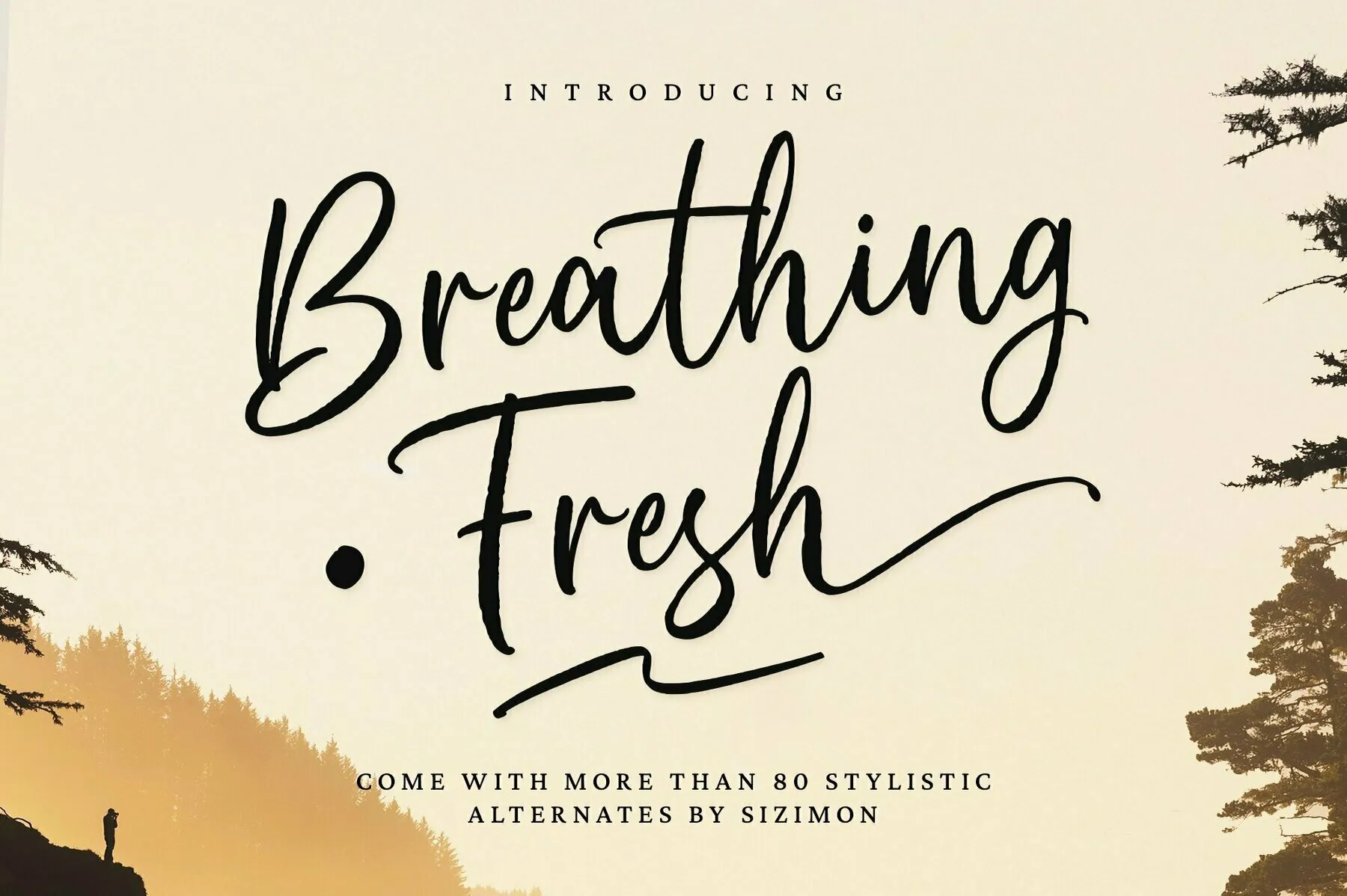 Breathing Fresh Script