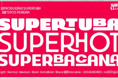 Supertuba