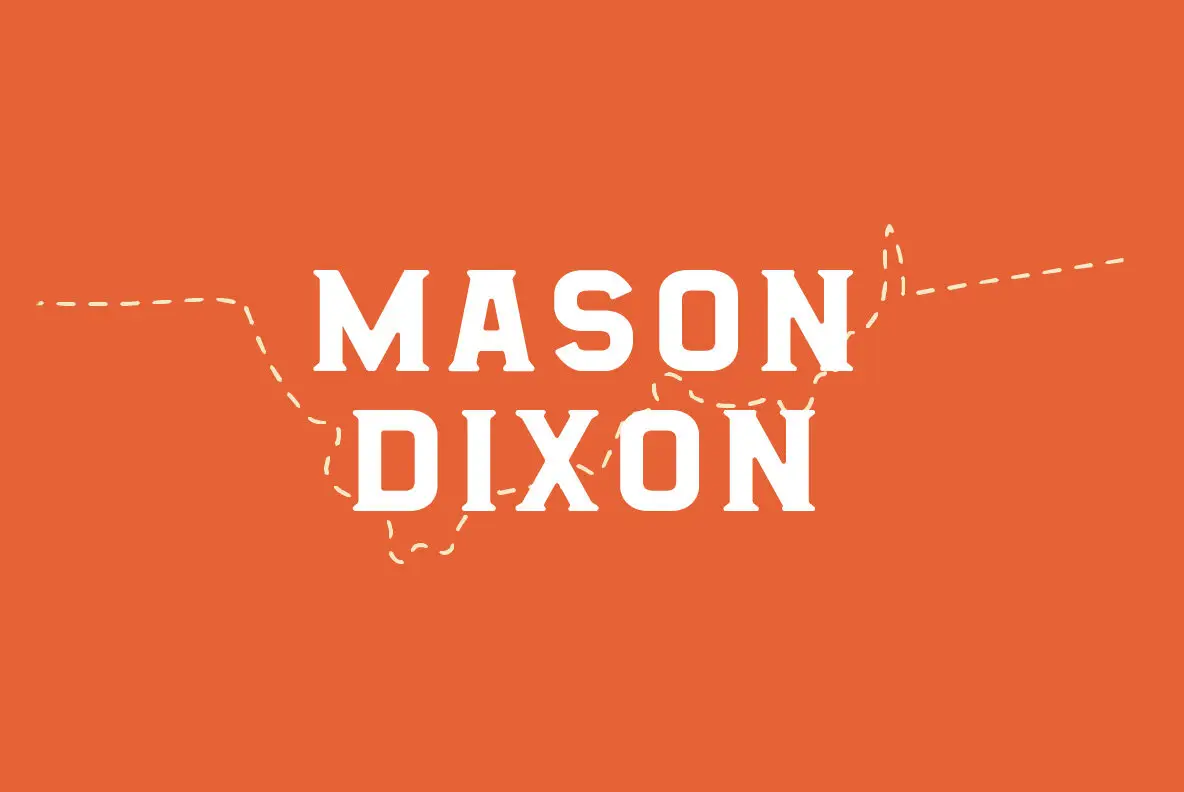 Mason Dixon Font YouWorkForThem