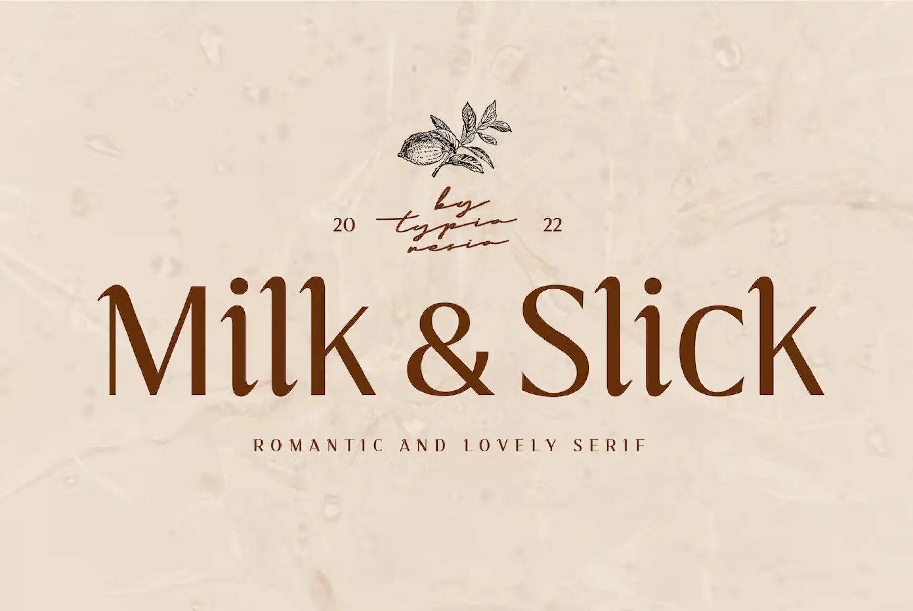 Milk & Slick