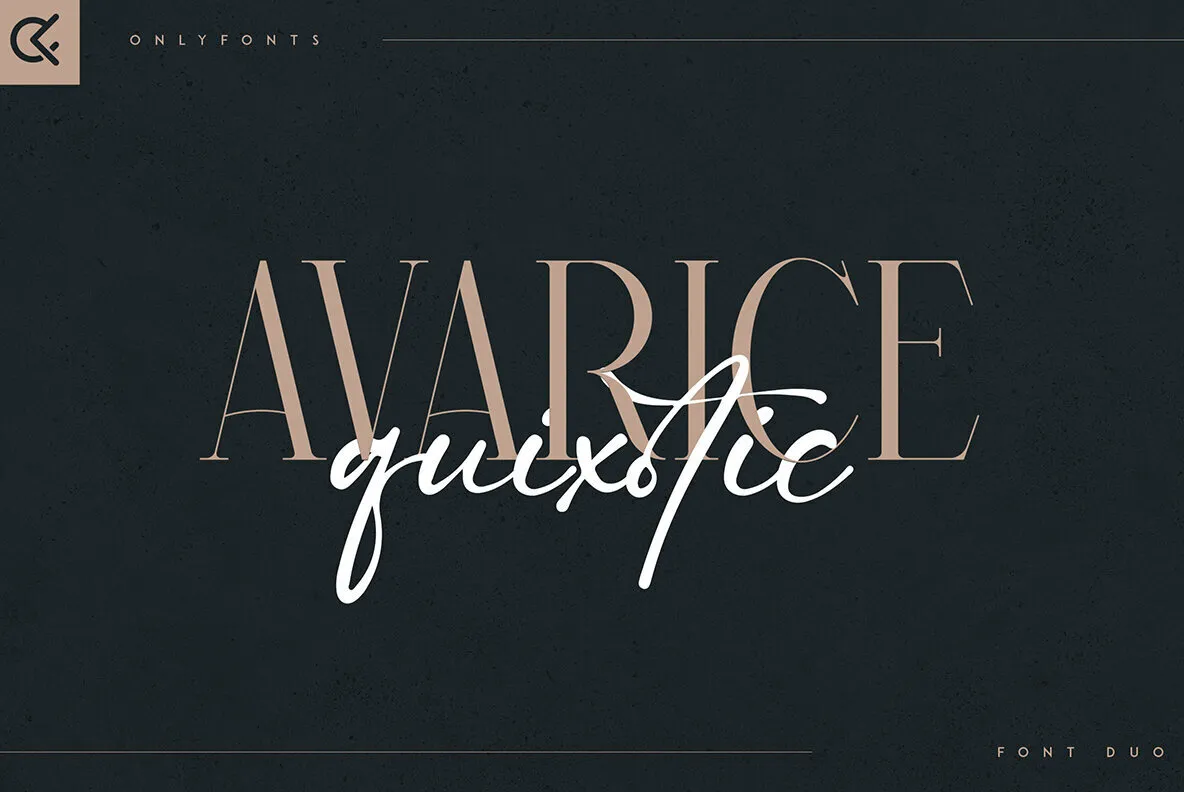 Avarice and Quixotic