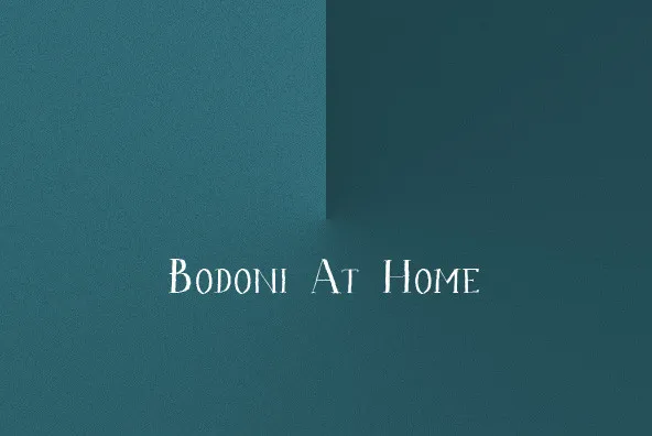 Bodoni At Home