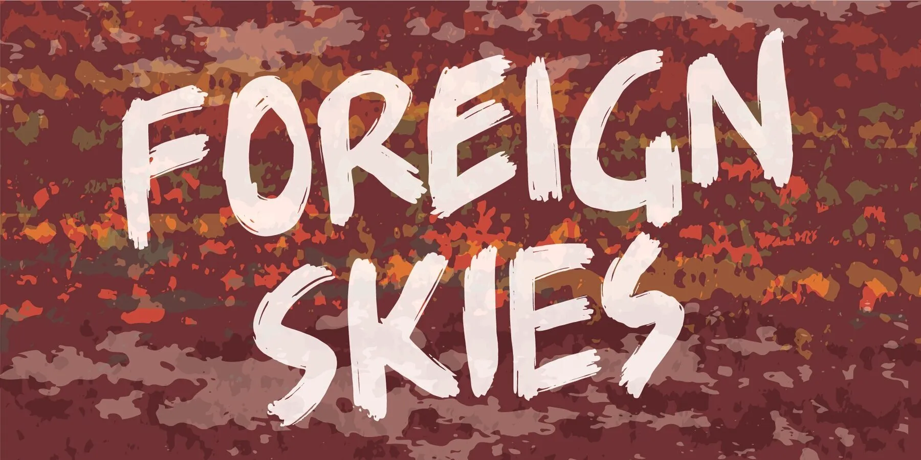 Foreign Skies