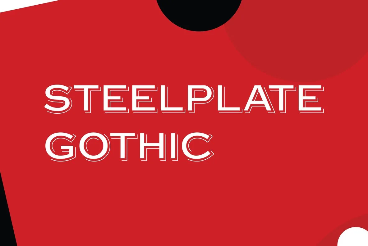 Steelplate Gothic