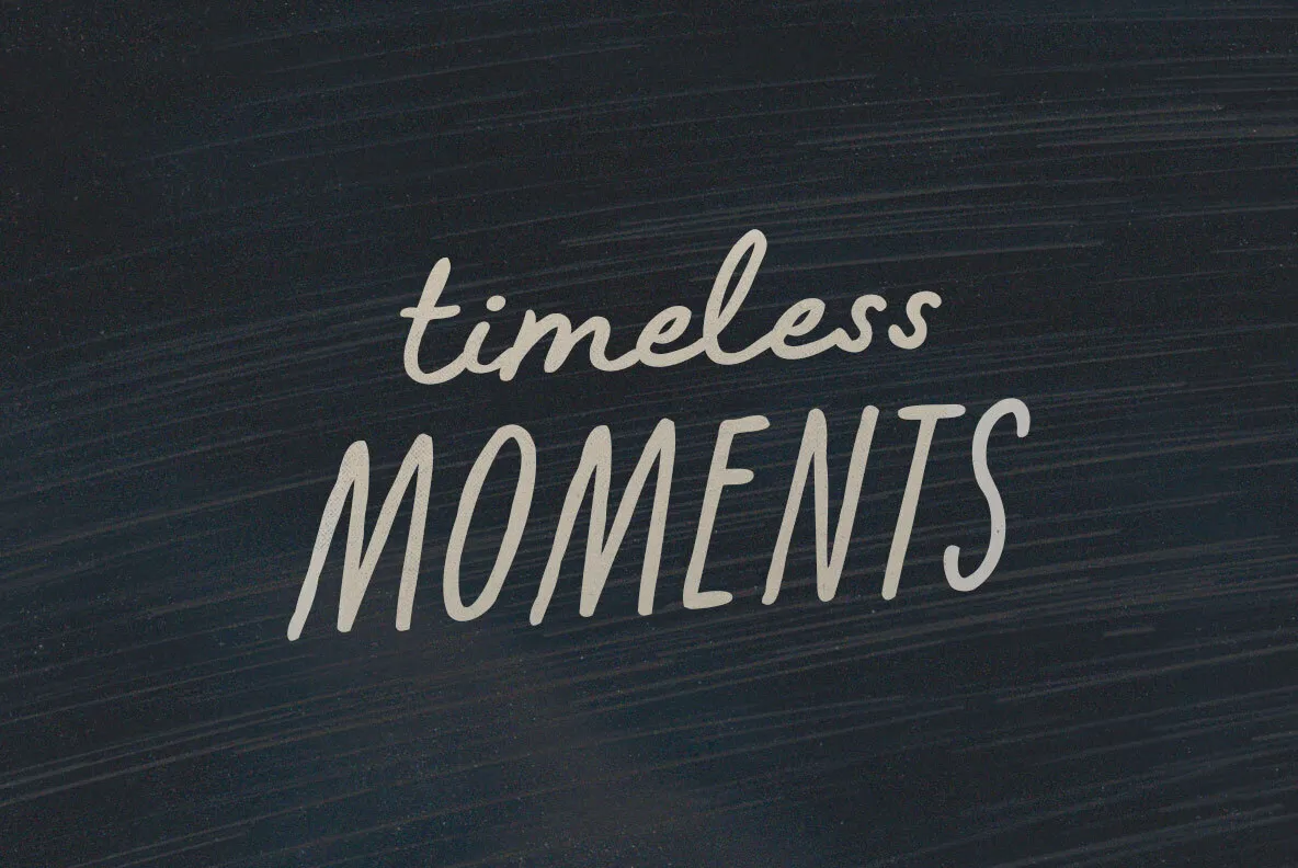 Timeless Moments