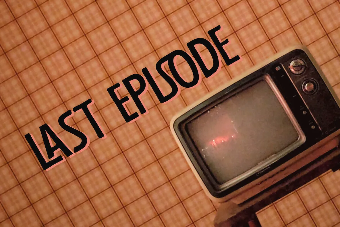 Last Episode