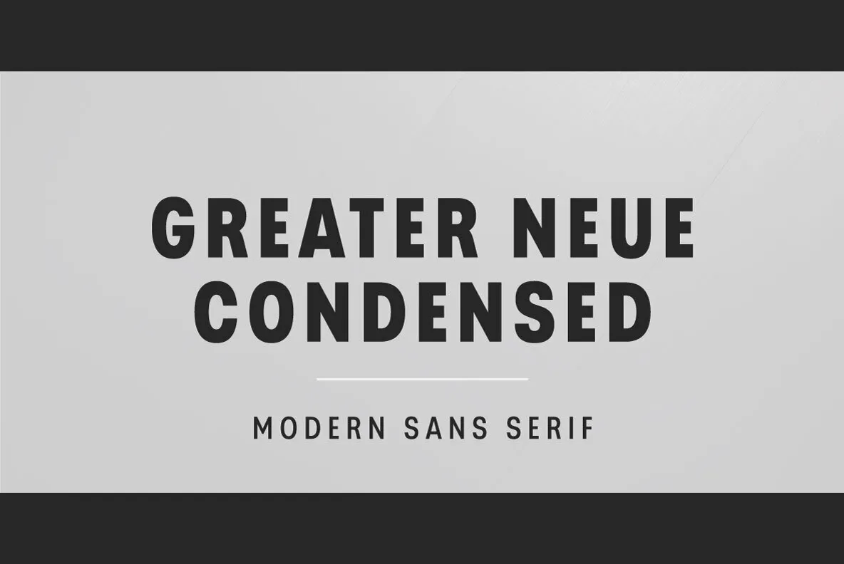 Greater Neue Condensed