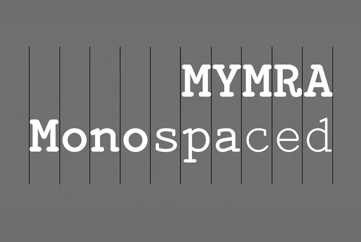 Mymra Mono