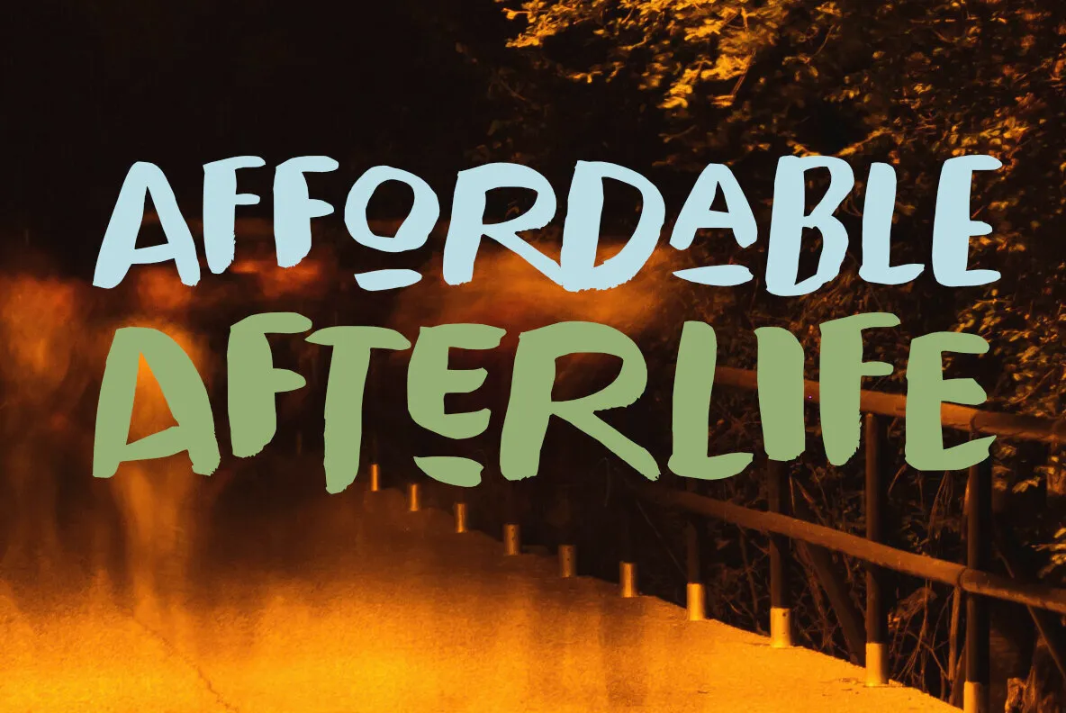 Affordable Afterlife