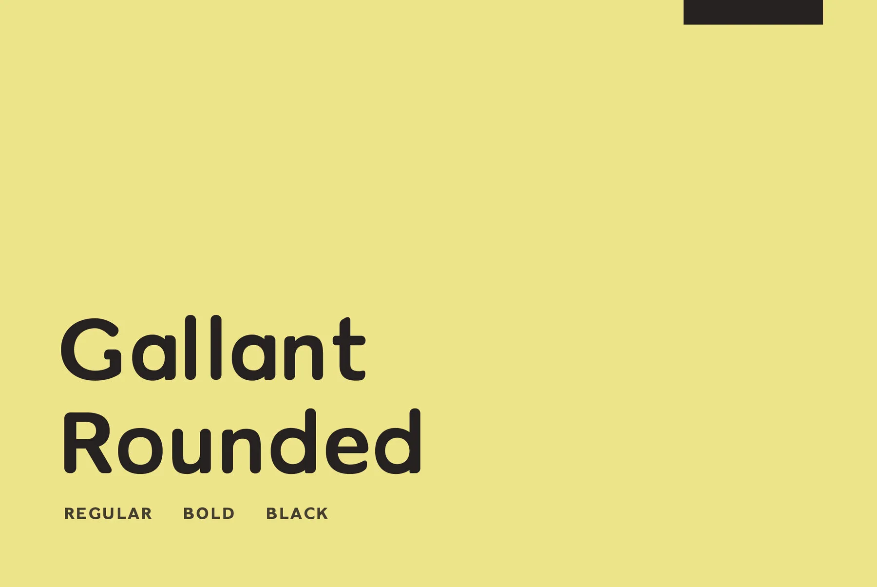 Gallant Rounded