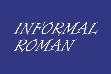 Informal Roman