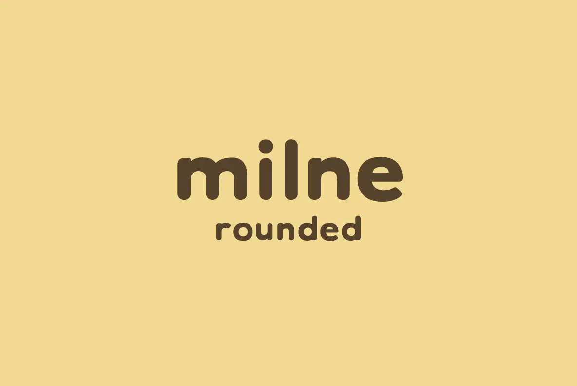 Milne Rounded