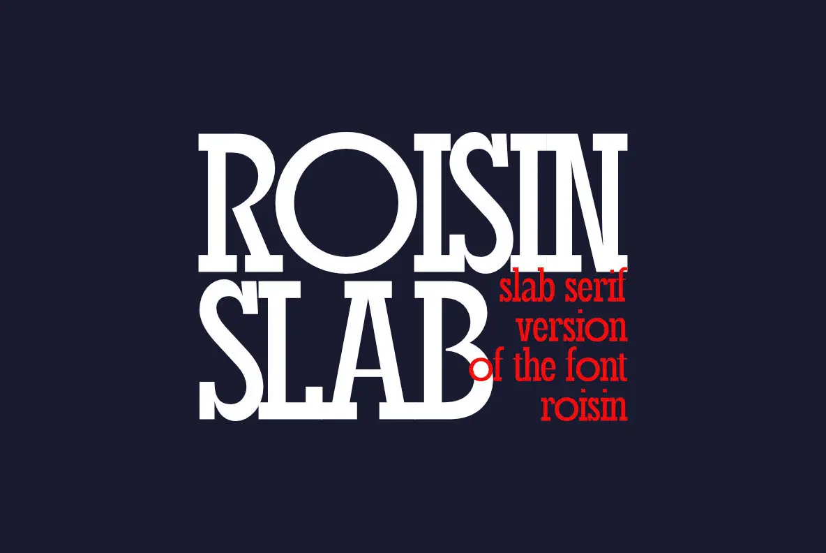 Roisin Slab