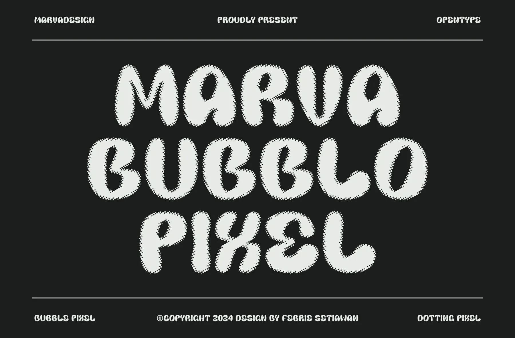 Marva Bubblo Pixel