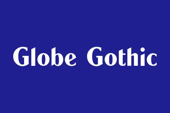 Globe Gothic Font - FontPath