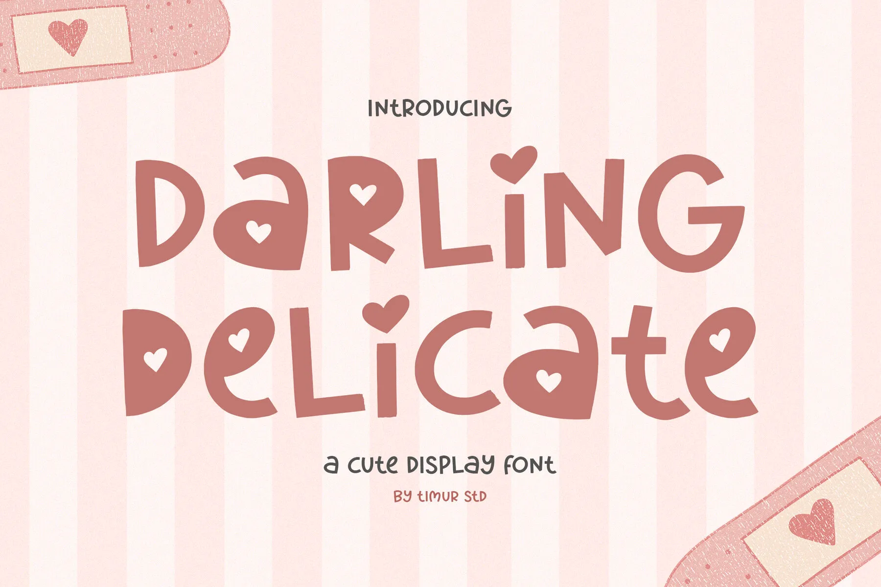 Darling Delicate