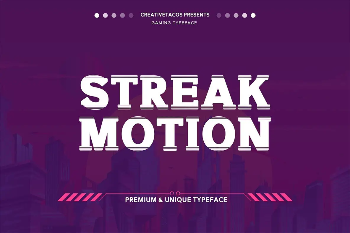 Streak Motion