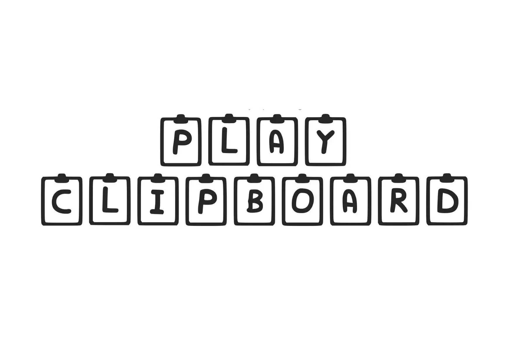 Play Clip Board