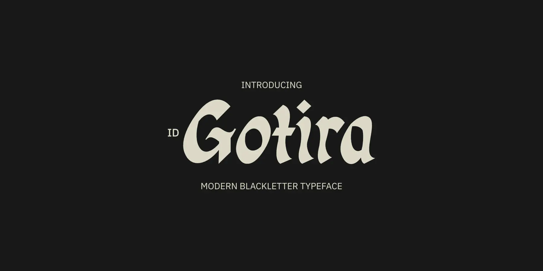 ID Gotira Blackletter