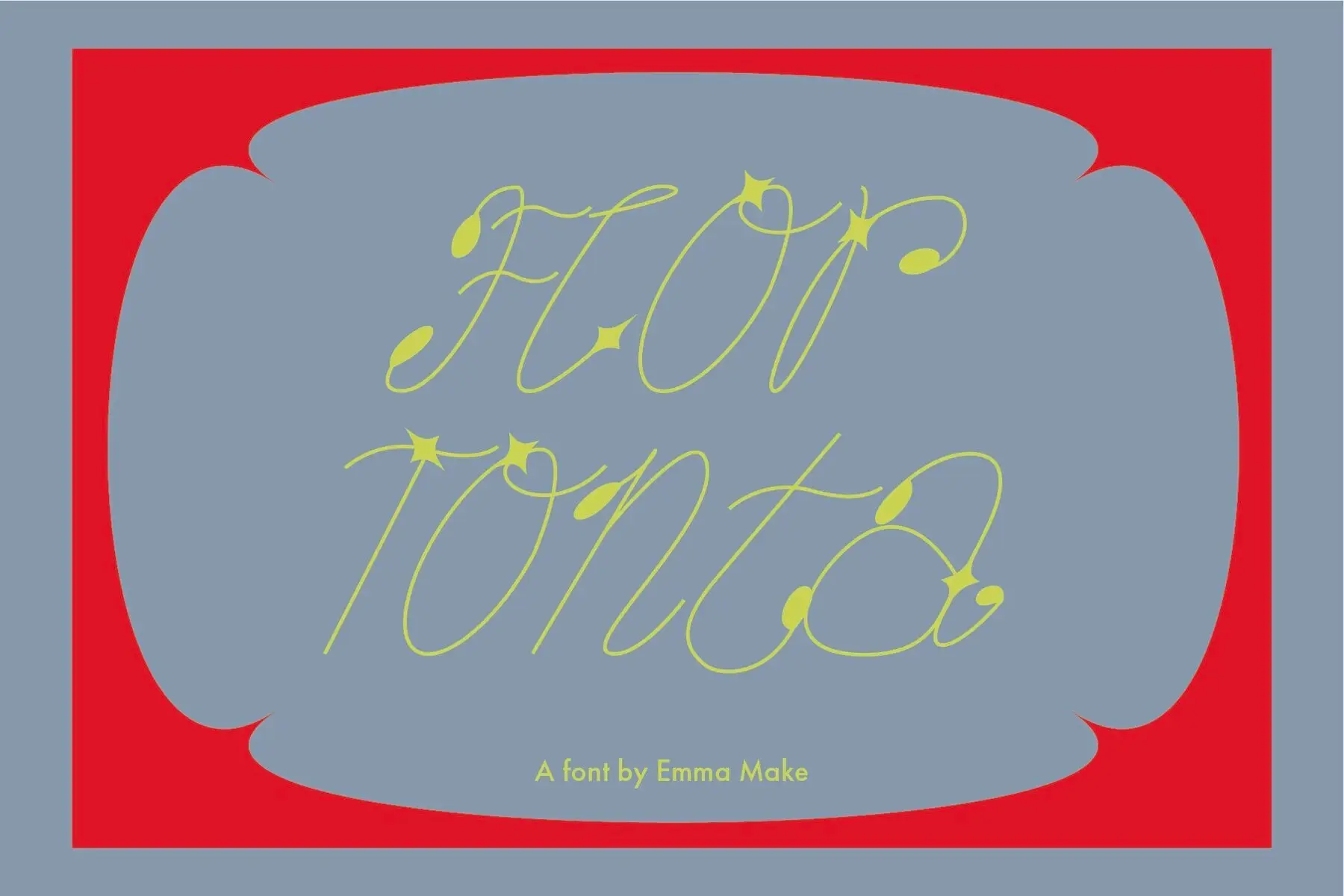 Flor Tonta Cursive Font