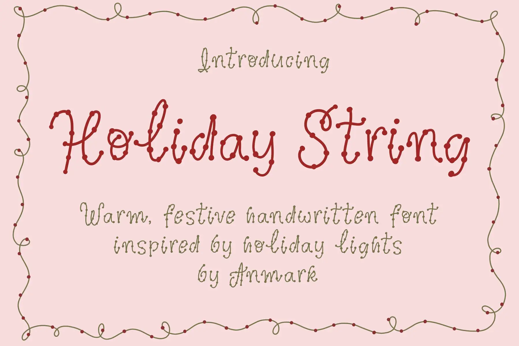 Holiday String