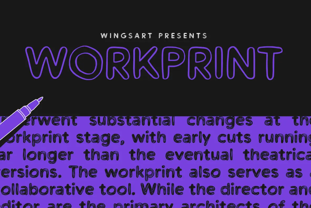 Workprint Font - YouWorkForThem