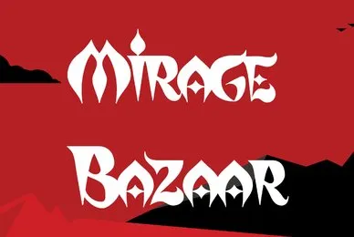 Mirage Bazaar