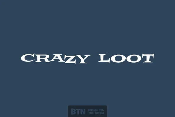 Crazy Loot