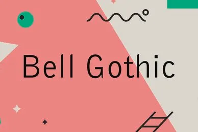 Bell Gothic