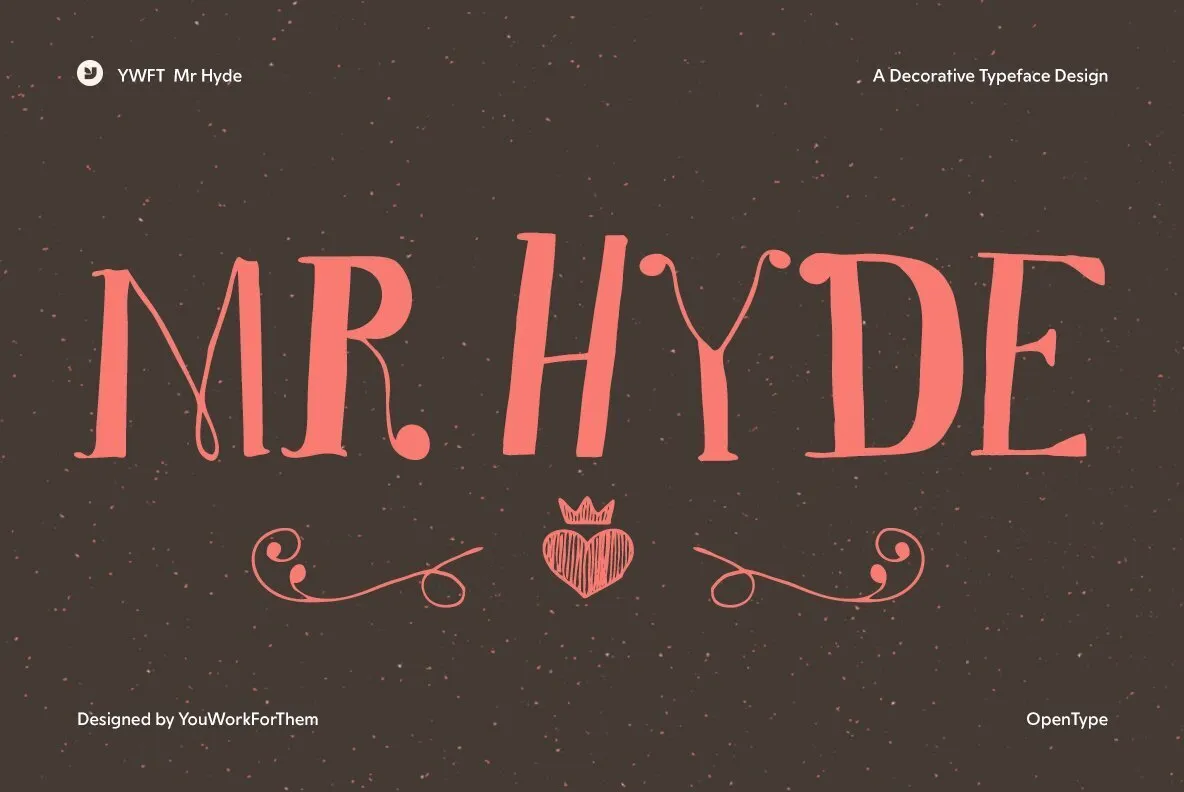 YWFT Mr Hyde