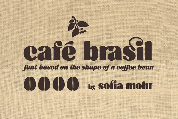 Cafe Brasil Font - YouWorkForThem