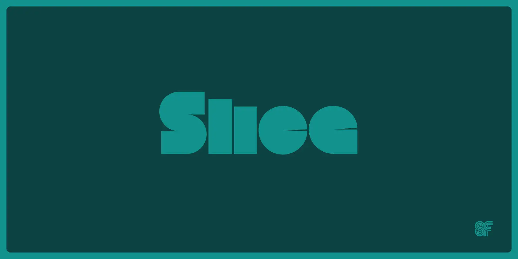Slice