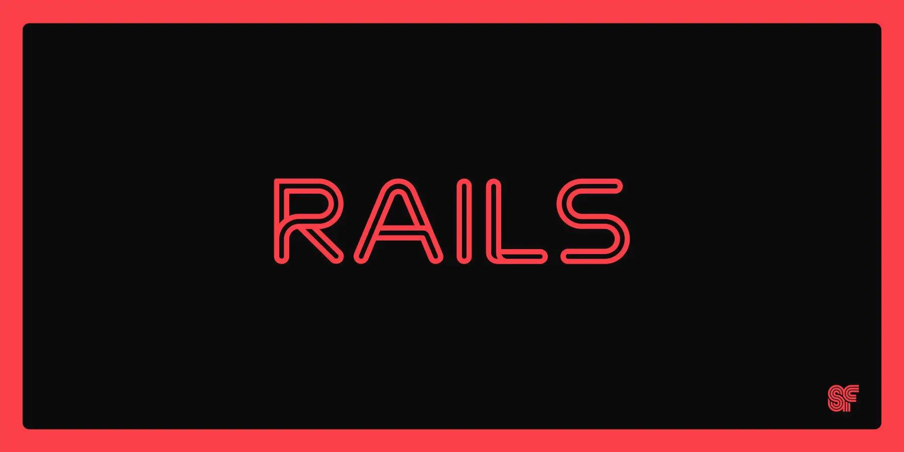 Rails