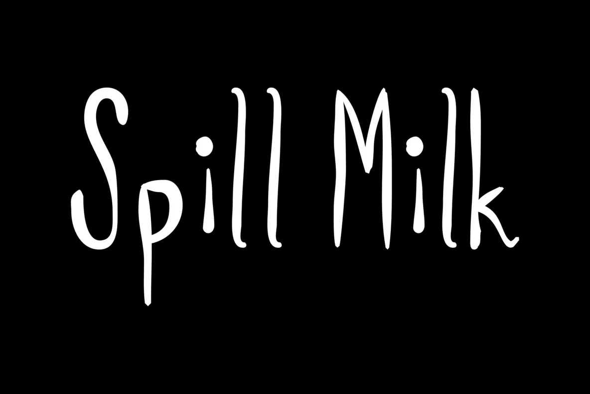 Spill Milk