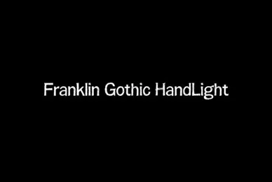 Franklin Gothic Hand Light
