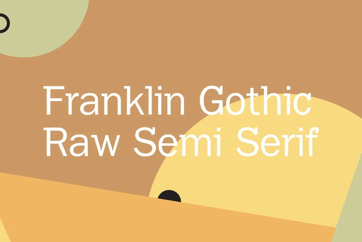 Franklin Gothic Raw Semi Serif
