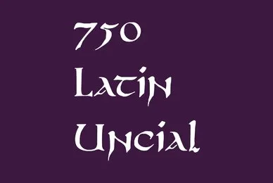 750 Latin Uncial