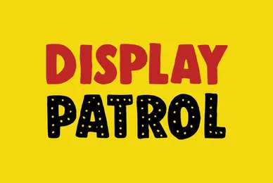 Display Patrol