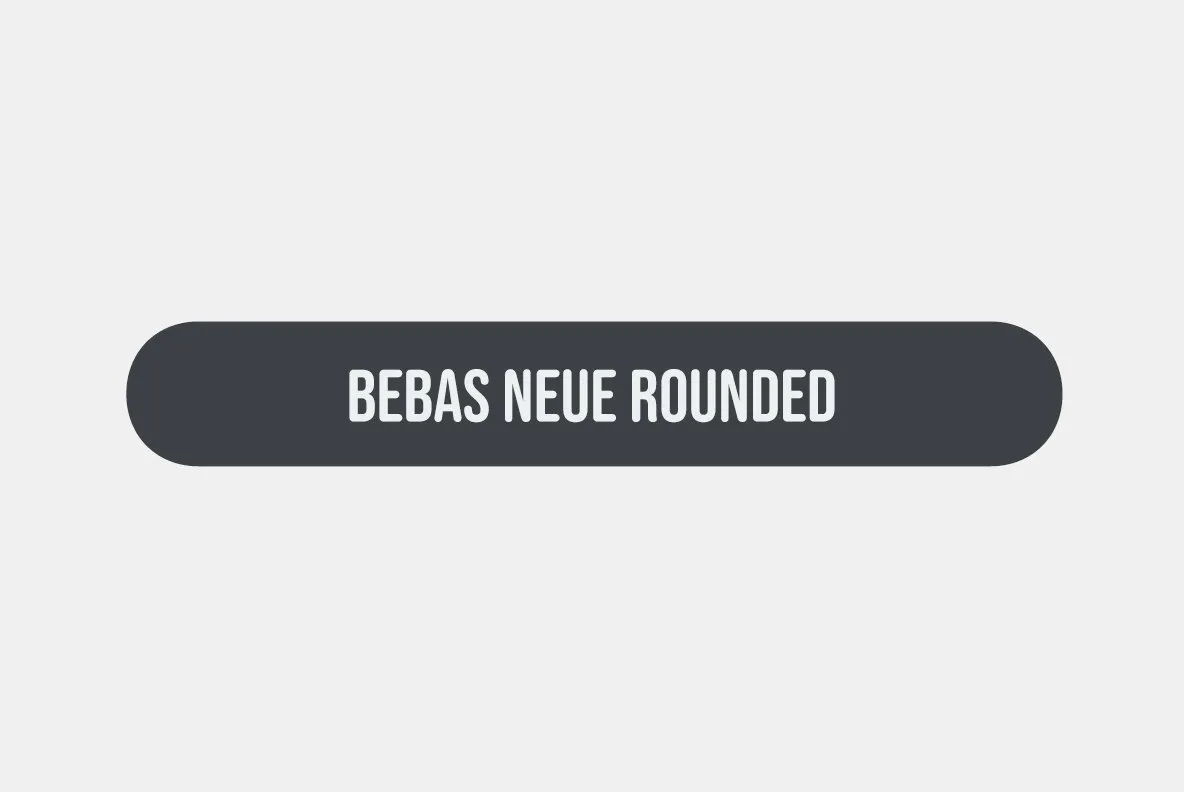 Bebas Neue Rounded