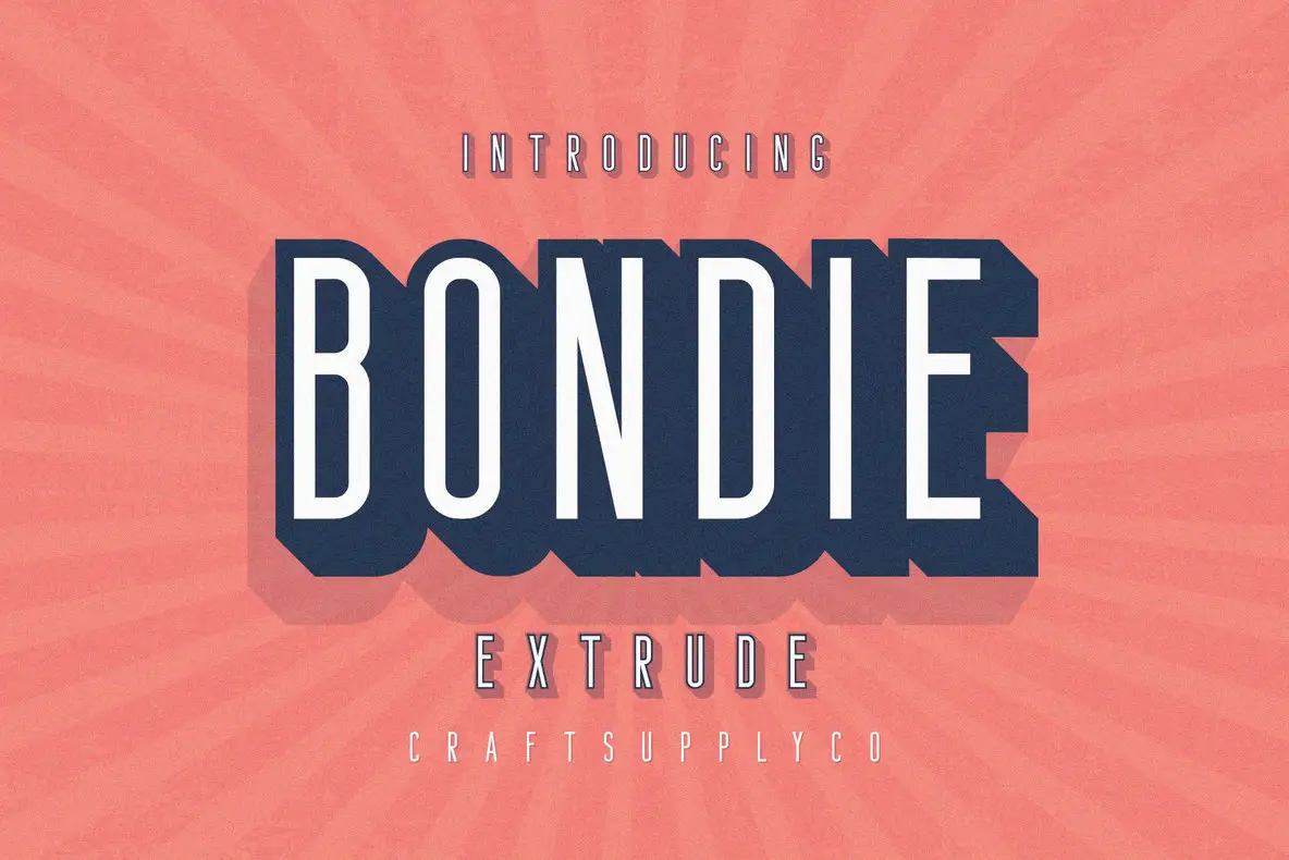 Bondie Extrude