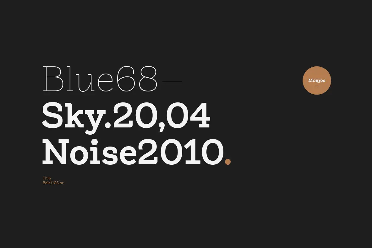 Monroe Font - YouWorkForThem